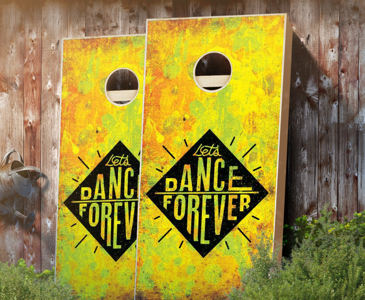 "Dance Forever" Cornhole Boards