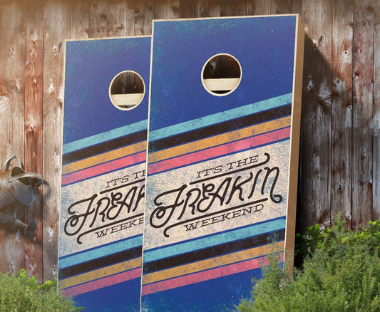 "Freakin Weekend" Cornhole Boards