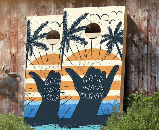 "Good Wave Today" Cornhole Boards